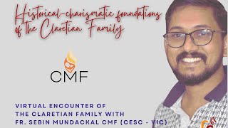 HistoricalCharismatic Foundations of the Claretian Family  Claretian Missionaries [upl. by Shaum]