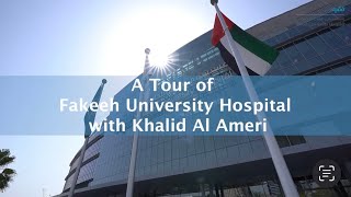 FUH Tour with Khalid Al Ameri [upl. by Dahs]