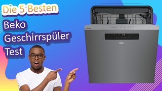 Die 5 Besten Beko Geschirrspüler Test [upl. by Aklog]