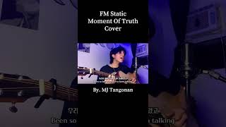 목소리 미쳤다 FM Static  Moment Of Truth Cover [upl. by Kcod888]