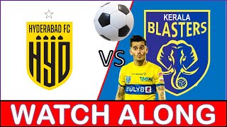 Kerala Blasters vs Hyderabad FC  Live keralablasters hyderabadfc isl [upl. by Nortad]