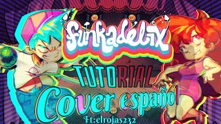 Tutorial Funkadelix Cover en Español ftelrojas232 [upl. by Nissa]