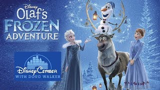 Olafs Frozen Adventure  DisneyCember [upl. by Nashoma551]