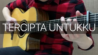 Tercipta Untukku  Ungu Fingerstyle Guitar Cover [upl. by Schuyler]