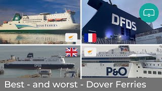 BIG Ferry Comparison DFDS PampO Irish Ferries  Which is Best from Dover [upl. by Naleag67]