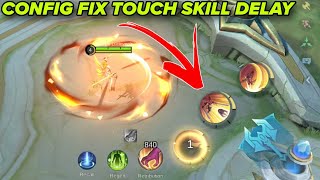 🔧Config fix touch skill delay  fix lag frame drop mobile legends [upl. by Hines]