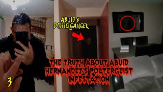 The TRUTH About Abuid Hernandez 3 [upl. by Constance636]