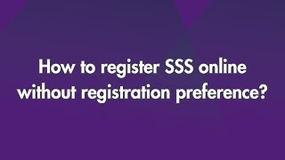 How to register SSS online without registration preference [upl. by Biagi894]