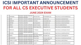 ICSI IMPORTANT ANNOUNCEMENT FOR ALL CS EXECUTIVE STUDENTS FOR JUNE 2024 EXAM [upl. by Nauwtna]