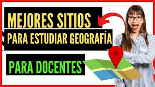 6 MEJORES SITIOS WEB PARA ESTUDIAR GEOGRAFIA [upl. by Suzanne]