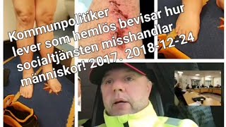 Hemlös Kommunpolitiker 20170101 20181224 [upl. by Quiteria]