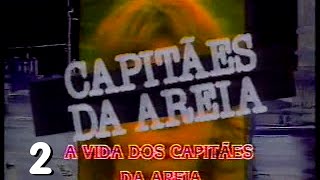 Capitães da Areia 1989  TV Bandeirantes 2 [upl. by Ellevehs]