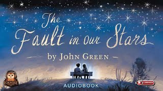 FULL AUDIOBOOK The Fault In Our Stars by John Green audiobook fullaudiobook faultinourstars [upl. by Battiste]