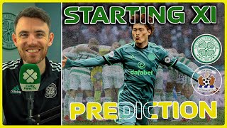 Back The Team  Celtic v Kilmarnock  Starting XI Prediction [upl. by Rossi]