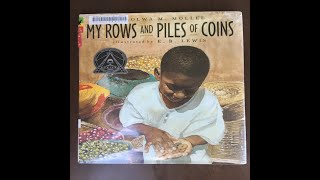 My Rows and Piles of Coins Written by Tolowa M Mollell Illustrated by EB Lewis [upl. by Laucsap134]