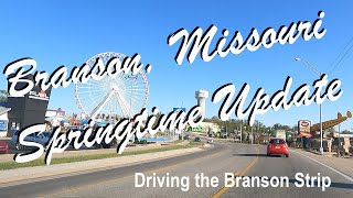 Branson Missouri Strip April Update [upl. by Amena73]