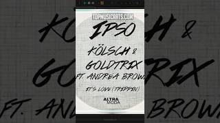 Kölsch amp Goldtrix feat Andrea Brown  Its Love Trippin Ableton Remake [upl. by Nikaniki]