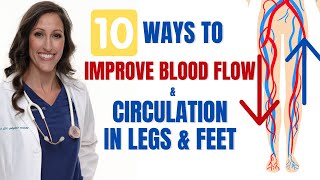 10 Ways to Promote Blood Flow amp Circulation In Legs and Feet  Exercises Herbs amp Body Care [upl. by Ori]