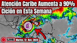 Atención Caribe aumenta a 90 ciclón en esta semana tormenta huracan envivo [upl. by Ruthie641]