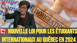 🇨🇦NOUVELLE LOI POUR LES ÉTUDIANTS INTERNATIONAUX AU QUÉBEC EN 2024immigration [upl. by Nezah819]