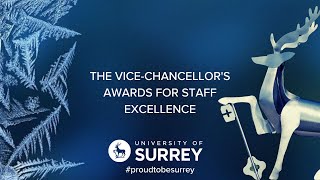 The ViceChancellor’s Awards for Staff Excellence 2023  University of Surrey [upl. by Gnanmas]