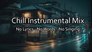 BEST Music Without Words for StudyWorkConcentration ☕ No Vocals No Lyrics Study Mix Without Lyrics [upl. by Ainalem306]