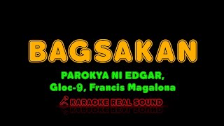 Parokya ni Edgar  Bagsakan Karaoke Real Sound [upl. by Aicelef]