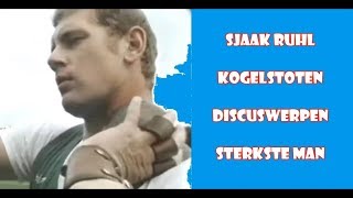 Sjaak Ruhl Kogelstoten Discuswerpen en deelnemer sterkste man van Nederland 1979 [upl. by Muirhead]