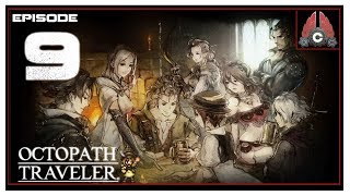 Lets Play Octopath Traveler With CohhCarnage  Episode 9 [upl. by Ary610]