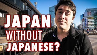 How Difficult is Travelling Japan without Japanese  Travel Tips [upl. by Nima]