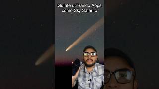 ¡Ya puedes observar el cometa del siglo Te digo cómo shorts [upl. by Htebesile418]