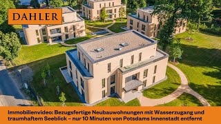 Immobilienvideo Bezugsfertige Neubauwohnungen mit Wasserzugang und traumhaftem Seeblick in Potsdam [upl. by Hilda905]