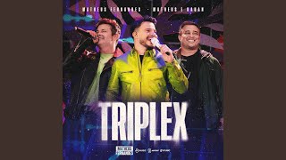 Triplex Ao Vivo [upl. by Eimirej]