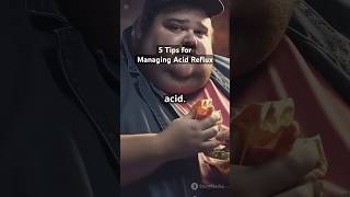 5 Tips for managing Acid Reflux acidreflux reflux [upl. by Nirrej81]