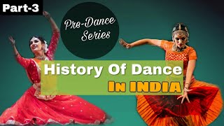 History of Dance in INDIA  Natyashastra a Performing Art Guide  PreDance Series  Part3 [upl. by Amora]