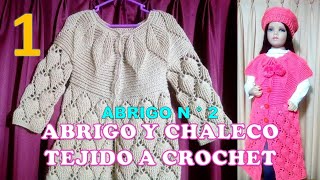 PARTE 1 Como tejer el Abrigo N° 2 chompón saco o suéter largo a crochet para bebes niñas y damas [upl. by Yatnuahc]