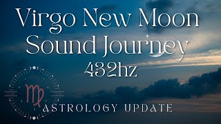 New Moon in Virgo Sound Bath 2024 [upl. by Sokul]