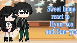 Sweet home react to Hyunsoo and Eunyoo Future 🇧🇷🇺🇸🇪🇸 part 12 [upl. by Paulsen616]