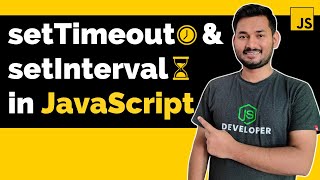 setTimeout and setInterval in JavaScript  The Complete JavaScript Course  Ep 36 [upl. by Rora241]