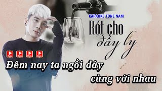 Karaoke Rót Cho Đầy Ly  Khánh Đơn Tone Nam Beat Hay  Nhạc Sống Phi Long [upl. by Peltier607]