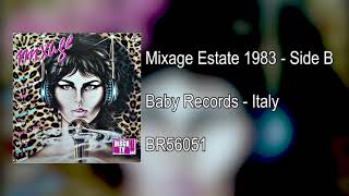 Mixage Estate 1983  Side B Italo Disco Mix  italodisco [upl. by Guerra]