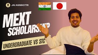 Choosing the Right MEXT Scholarship Undergraduate vs COT vs STC  Differences Explained [upl. by Nolla]