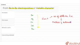 From Be to Ba electropositive or metallic character [upl. by Hike]