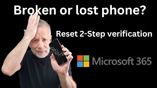 How to reset Multifactor Authentication in Microsoft 365 when users lose their phones [upl. by Nodearb]