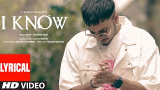 I Know Lyrical Video Rap ID Akshita Sharma  From the EP quotDeleted Textquot  TSeries [upl. by Ielirol]