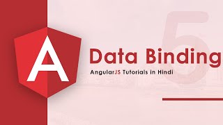 Data Binding in AngularJS Hindi  5 [upl. by Friend]