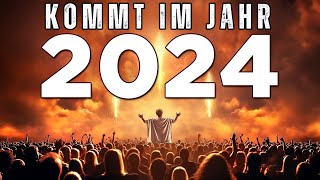 DIE BIBEL HAT NICHT GESCHERZT  Im Jahr 2024 werden diese Prophezeiungen sich erfüllen [upl. by Daniela]