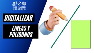 7 Digitalizar líneas y polígonos [upl. by Neellok]