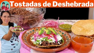 Tostadas de Carne Deshebrada y Consome  Una Delicia de Receta para Cualquier dia de la Semana [upl. by Engud]