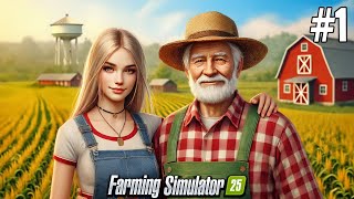 New Farm New Challenges  Working for Grandpa in FS25 1 [upl. by Ajidahk]